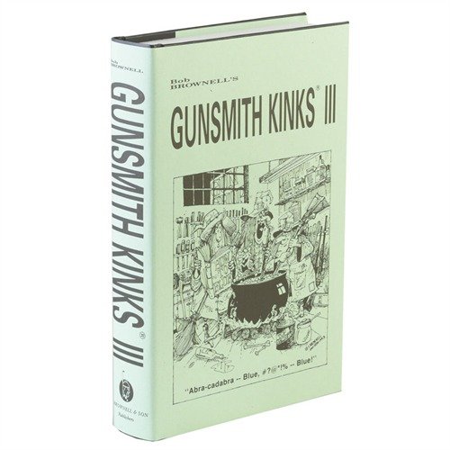 Descubre GUNSMITH KINKS® VOLUME III: 512 páginas de sabiduría práctica, soluciones, jigs y más para mejorar tu experiencia en armería y hacerla más divertida.
