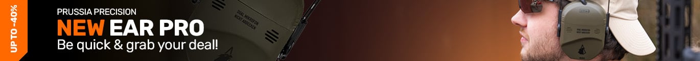 Prussia Precision Ear Pro Early Bird DEAL!